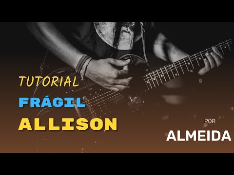 Fragil - Allison