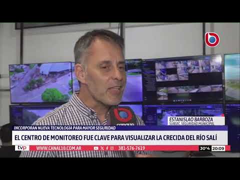Así funciona el Centro de Monitoreo de Banda del Río Salí las 24 horas