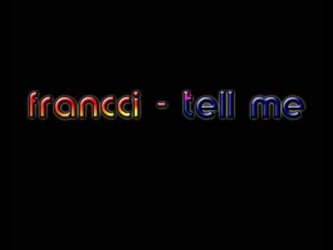 Francci - Tell Me (Blue Monday Cover)