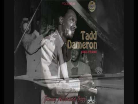 Tadd Dameron & Fats Navarro - Casbah