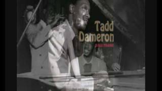 Tadd Dameron & Fats Navarro - Casbah