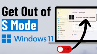 How to Turn Off S Mode in Windows 11 (In 1 MINUTE)