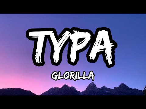 GloRilla – Typa (Lyrics)