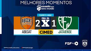 Melhores Momentos Abecat x Jataiense - Goianão Novo Mundo 2026 - Playoff 5º lugar - Final