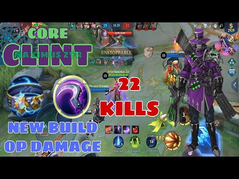 CLINT NEW BUILD ITEMS - 22 KILLS | CLINT BEST BUILD 2022 | Mobile Legends Bang Bang