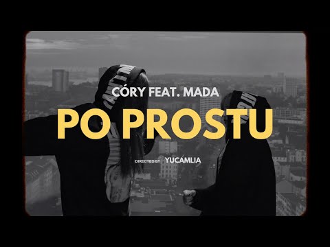 CÓRY - PO PROSTU feat. Mada