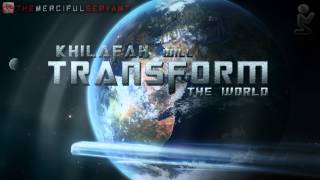Khilafah will Transform the World || The Manifesto for Change ᴴᴰ