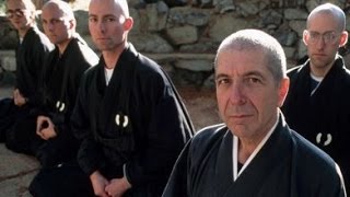 Pico Iyer on Leonard Cohen&#39;s Years as a Buddhist Monk