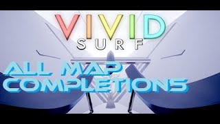 Vivid Surf - All Map Completions