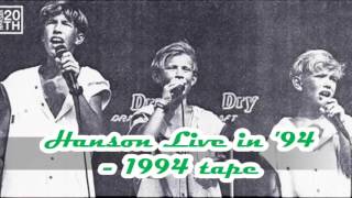 Hanson - Hanson Live in '94 (1994 FULL cassette tape PRE FAME)