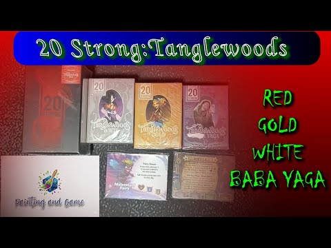 20 Strong:Tanglewoods dobozbontás - Painting and Game