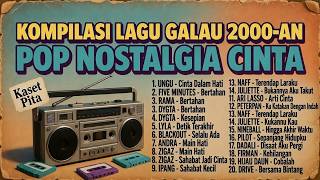 Download lagu Lagu Galau 2000an Paling Sedih & Romantis | Pop Nostalgia Cinta Full Album mp3