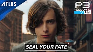 Persona 3 Reload - SEAL YOUR FATE | Live Action Trailer (ft. Aidan Gallagher)