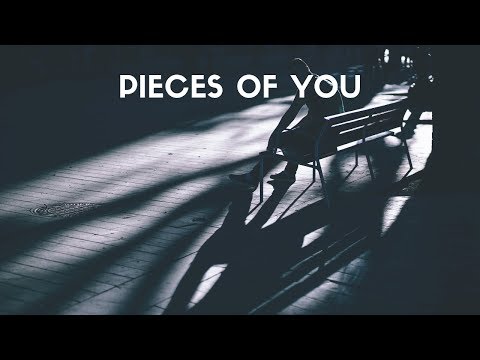 Video thumbnail for Pieces of You