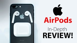 Apple AirPods: ULTIMATE In-Depth REVIEW!
