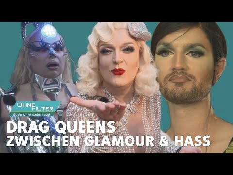 Ohne Filter: Drag-Queens Leben zwischen Glamour und Hass