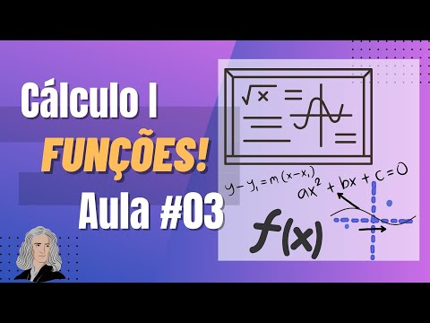 Cálculo I - Funções - Aula #03