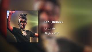 Lil Uzi Vert - Dip (Remix) • 432hz