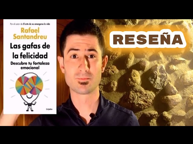 Vídeo relacionado con Las gafas de la felicidad: Descubre tu fortaleza emocional