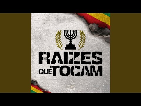 Raízes Que Tocam