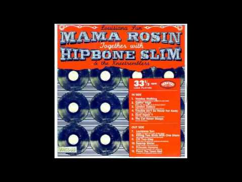 Mama Rosin with Hipbone Slim & the Knee Tremblers - Gettin' High