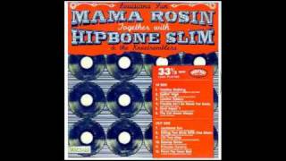Mama Rosin with Hipbone Slim & the Knee Tremblers - Gettin' High