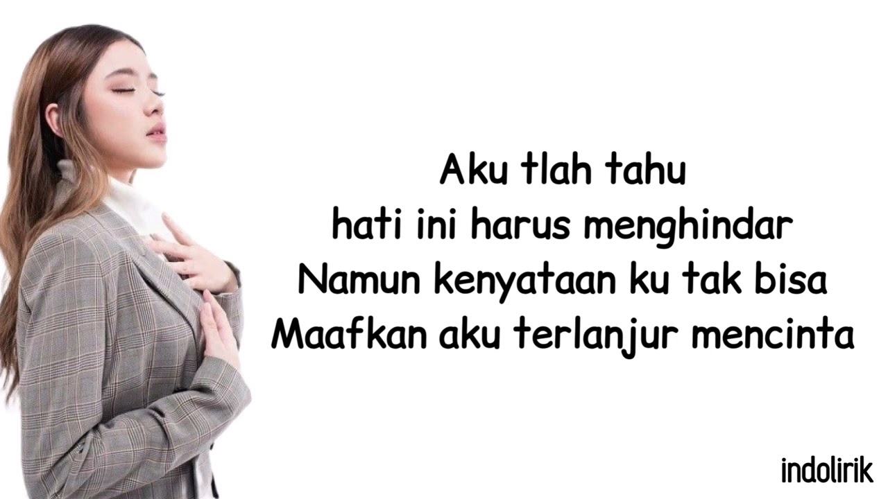 Tiara Andini - Maafkan Aku #TerlanjurMencinta | Lirik Lagu Indonesia