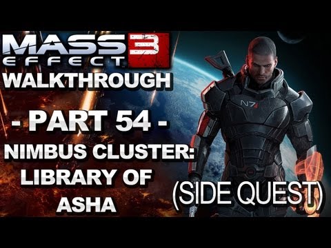 Mass Effect 3 - Nimbus Cluster: Library of Asha - Walkthrough (Part 54)