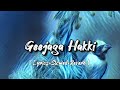 Geejaga Hakki | Lyrics in Kannada + Slowed + Reverb | Lofi | Sanjith Hegde x Charan Raj