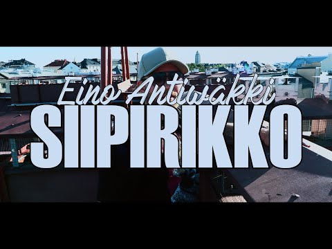 Eino Antiwäkki - Siipirikko (Musiikkivideo)