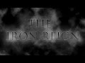 The Iron Reign - Wear Your Golden Crown