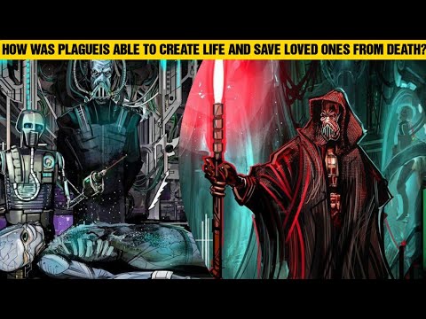 How Was Darth Plageius The Wise Able To Create Life And Stop Those He Cared About From Dying?