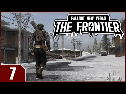 Fallout: New Vegas - The Frontier - EP7