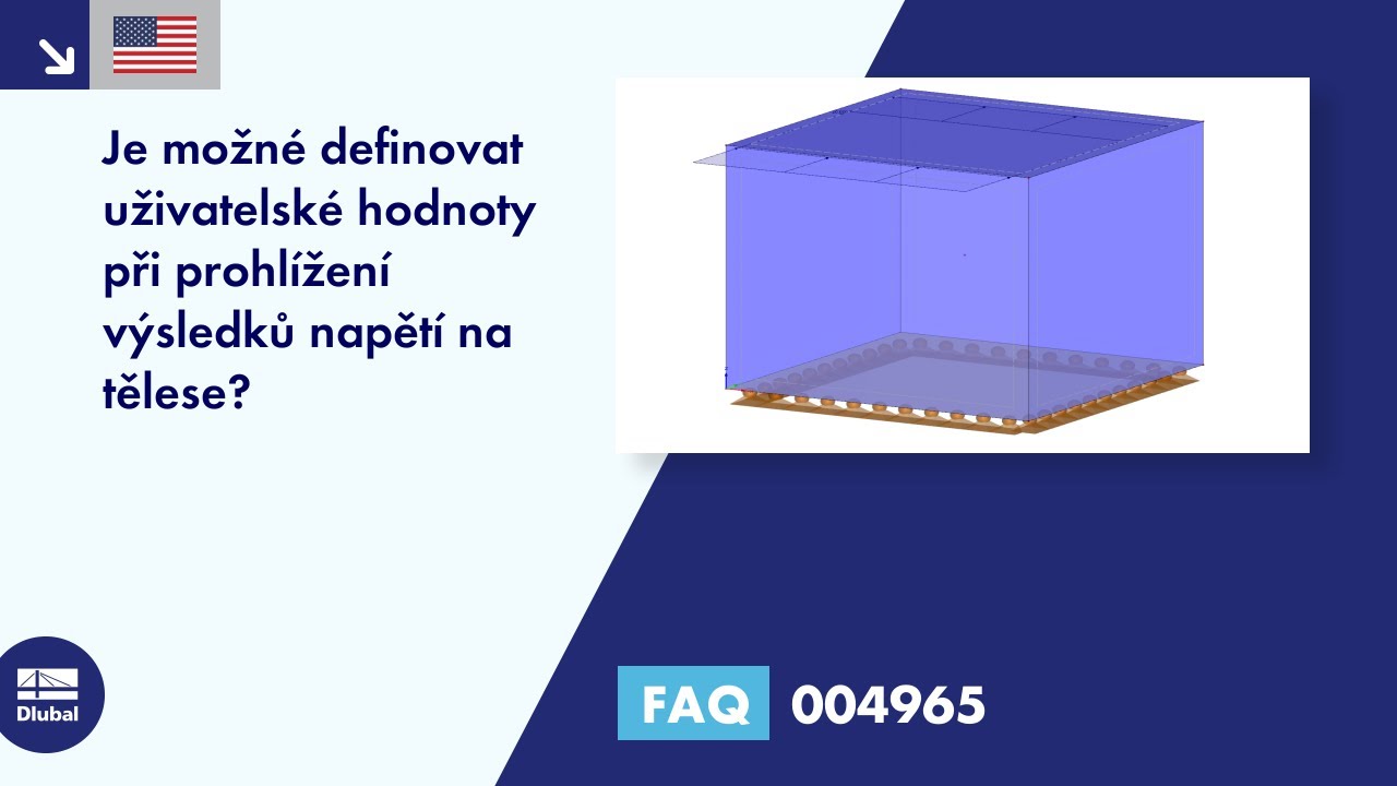 FAQ 004965 | Je možné definovat uživatelské hodnoty při prohlížení výsledků napětí na tělese?