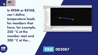FAQ 003087 | In RFEM or RSTAB, can I define temperature loads for members that have, for example,...