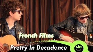 French Films - Pretty In Decadence (acoustic @ GiTC)