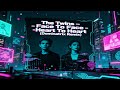 The Twins Face To Face Heart To Heart Dominatrix Remix