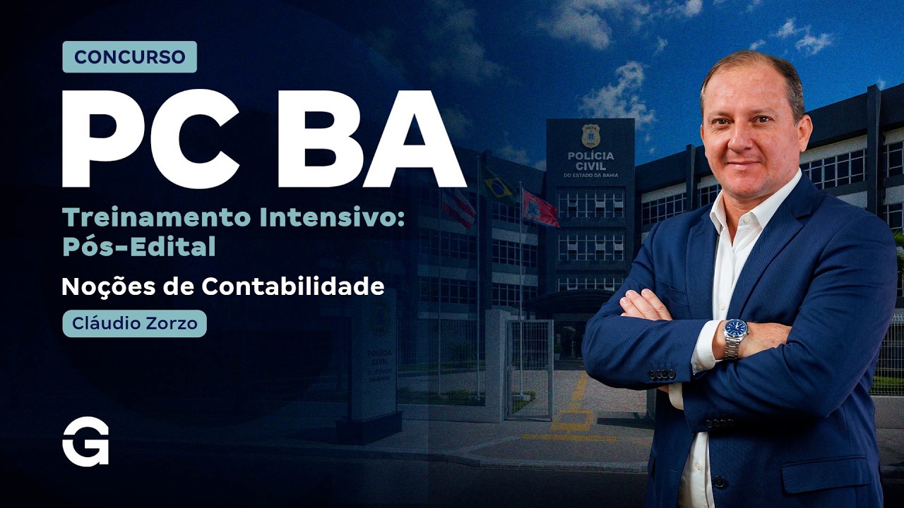 Treinamento Intensivo PC BA | Noções de Contabilidade com Cláudio Zorzo