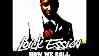 Loick Essien How We Roll feat Tanya Lacey lyrics in description
