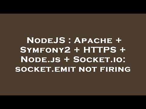 Nodejs Apache Symfony2 Https Node Js Socket Io Socket Emit Not Firing