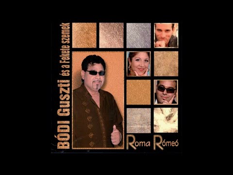 Bódi Guszti -  Bánat ül a szívemen