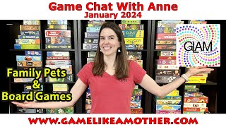 Family Pets and Board Games - Game Chat with Anne