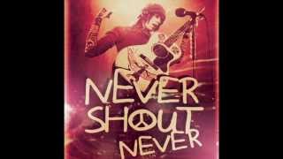 Never Shout Never - All Mine