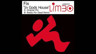 In God's House (Original Mix) - Fix