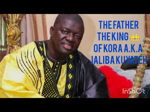 The Father The king 👑 jaliba kuyateh