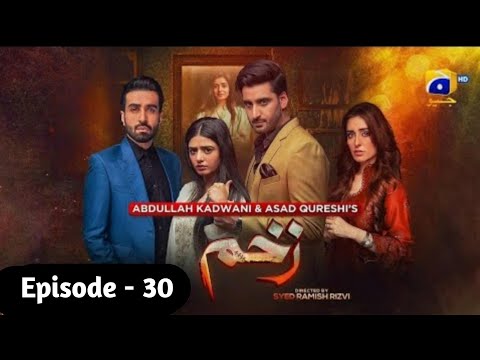 Zakham | Episode 30 Promo | Zakham Teaser Episode 30