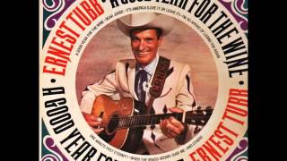 Ernest Tubb - Whe The Grass Grows Over Me