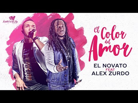 El Novato Ft Alex Zurdo - El Color Del Amor (Audio Oficial)