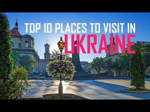 Top 10 Places To visit in Ukraine | Ukraine sights and attractions | Ukraine Tourist Attractions