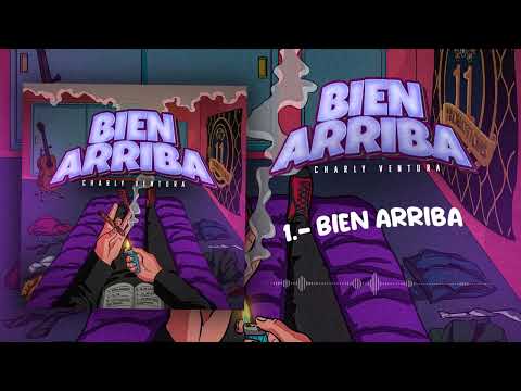 Charly Ventura-Bien Arriba
